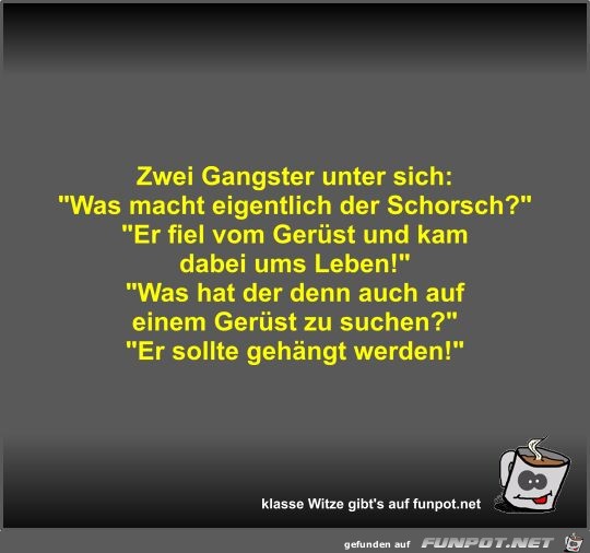 Zwei Gangster unter sich