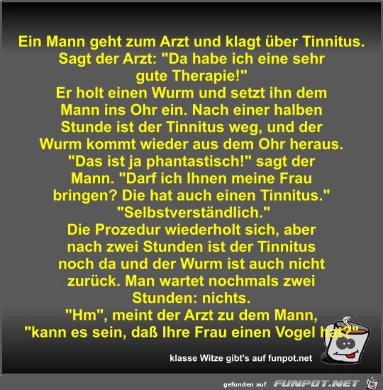 Ein Mann geht zum Arzt und klagt ber Tinnitus