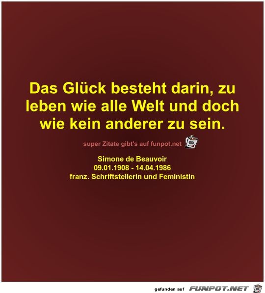 Das Glck besteht darin