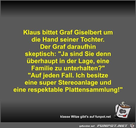 Klaus bittet Graf Giselbert um die Hand seiner Tochter