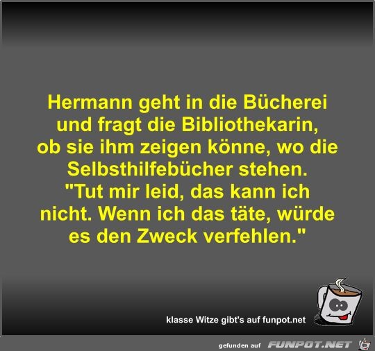 Hermann geht in die Bcherei und fragt die Bibliothekarin