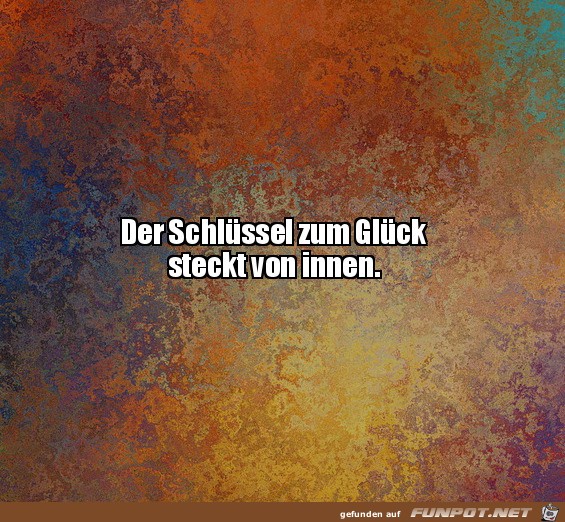 Der Schlssel zum Glck