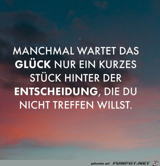 Das Glck wartet