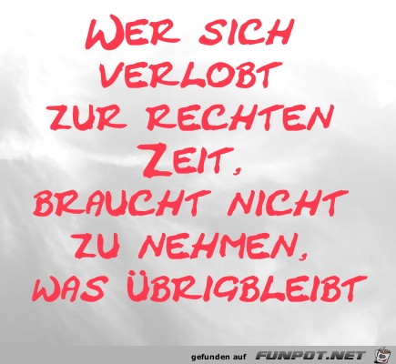 Wer sich verlobt