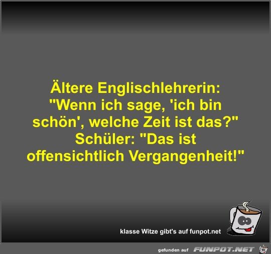 ltere Englischlehrerin