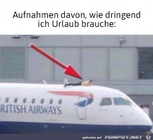 Ich brauche Urlaub