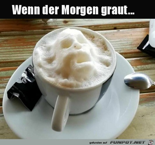 Der Morgen graut