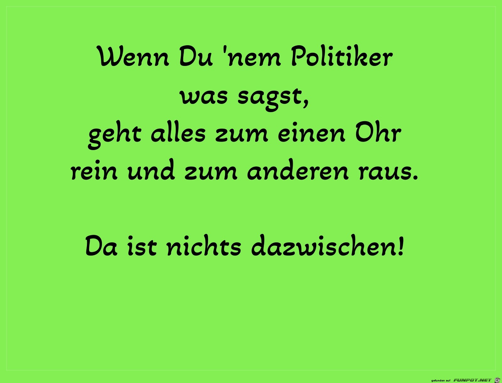 nichts dazwischen