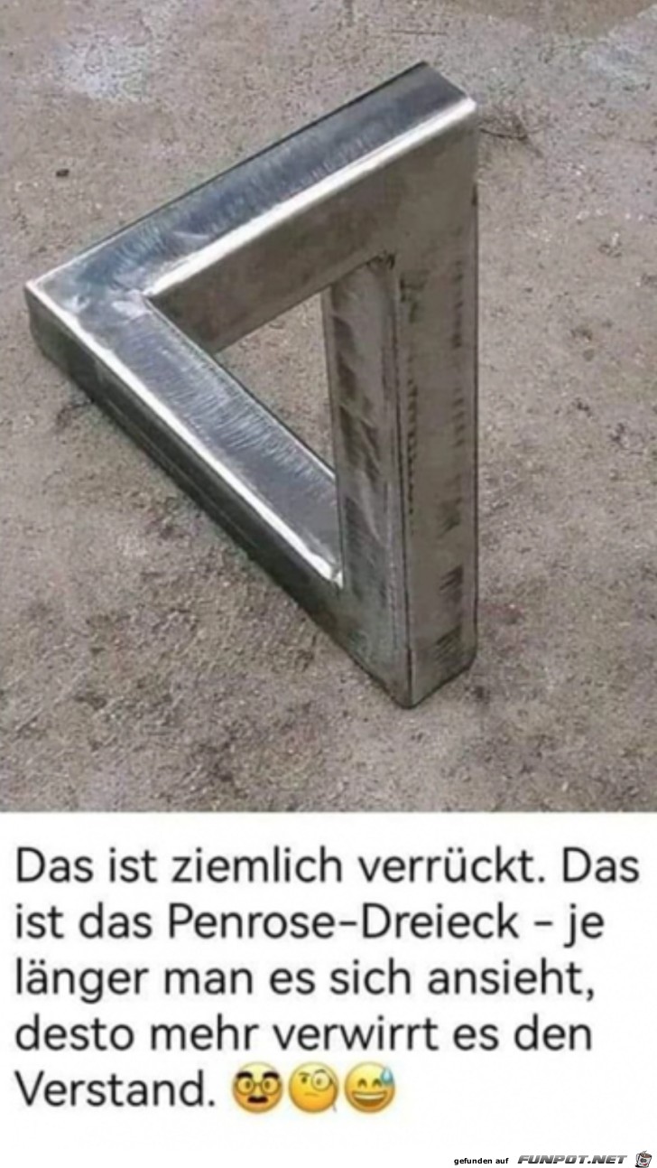 Das macht einen irre