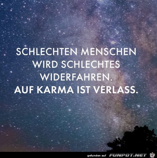 Auf Karma ist Verlass