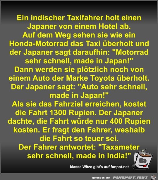 Ein indischer Taxifahrer holt einen Japaner von einem Hotel