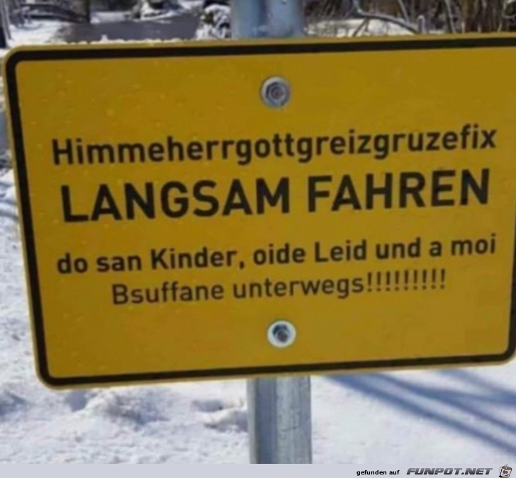 Langsam fahren