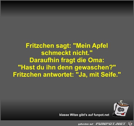 Fritzchen sagt