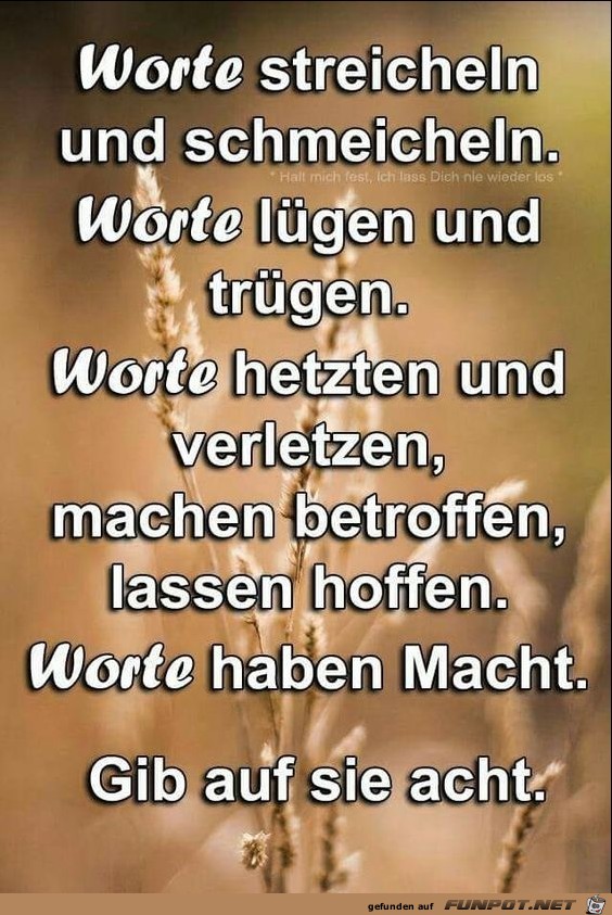 Worte streicheln und schmeicheln