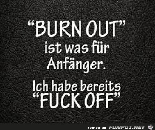 Burn Out Burn Out