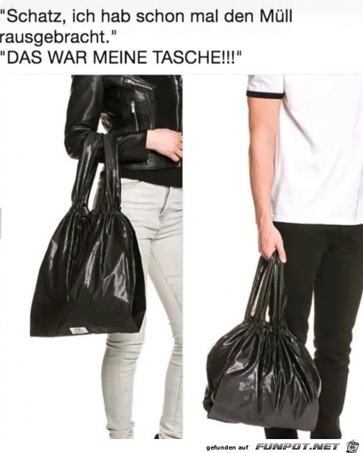 Tasche sieht aus wie Mllsack