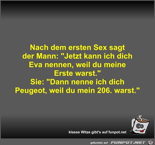 Nach dem ersten Sex sagt der Mann