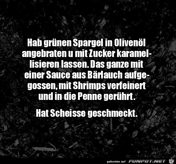 Schmeckt nicht