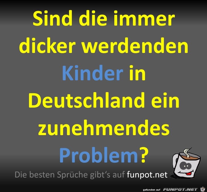 Ein zunehmendes Problem