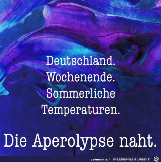 Die Aperolyse naht