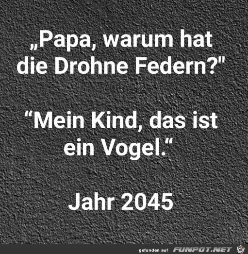 Komische Drohne