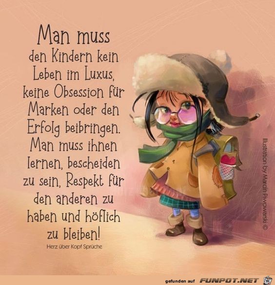 Man mu den Kindern kein Luxus