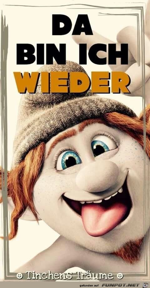 Da bin ich wieder Da bin ich wieder