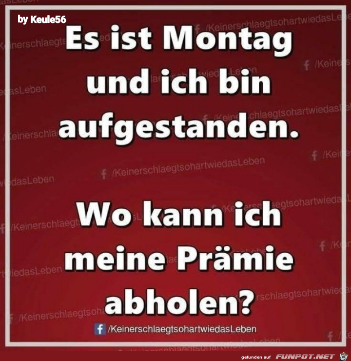 Es ist Montag