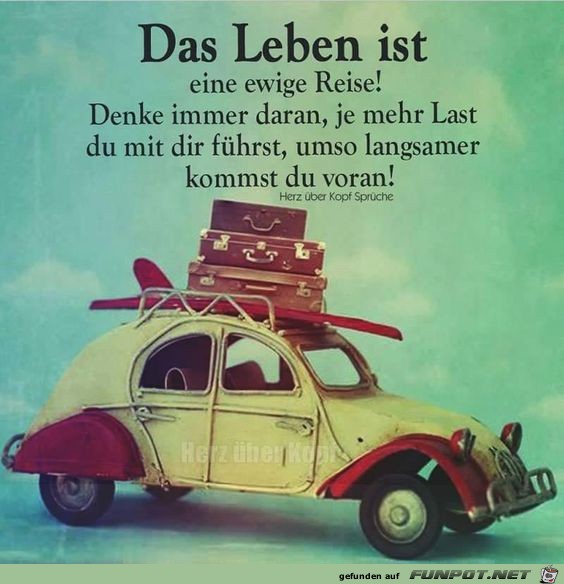 Das Leben ist eine ewige Reise