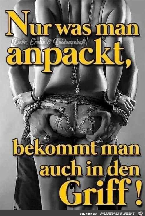 Was man anpackt