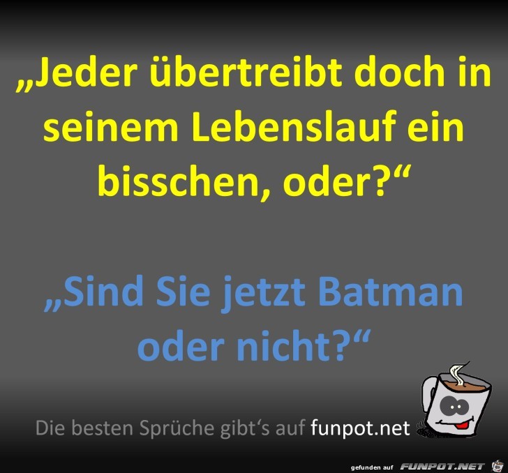 Bisschen bertrieben