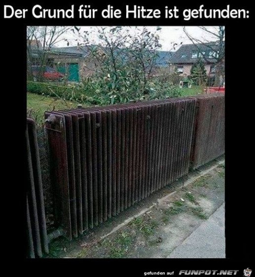 Grund fr Hitze gefunden