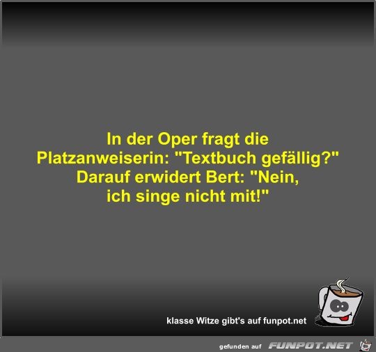 In der Oper fragt die Platzanweiserin