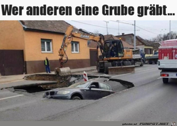 Eine Grube