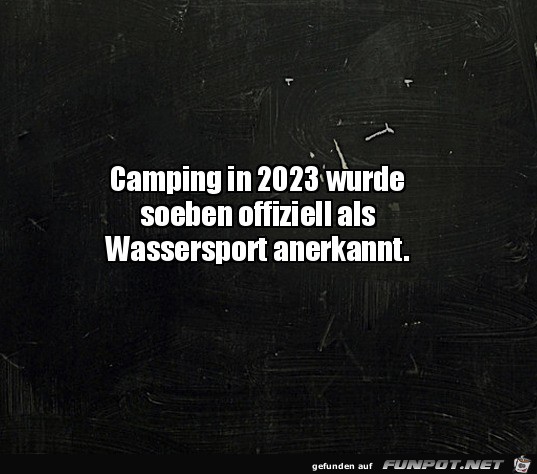 Camping ist Wassersport