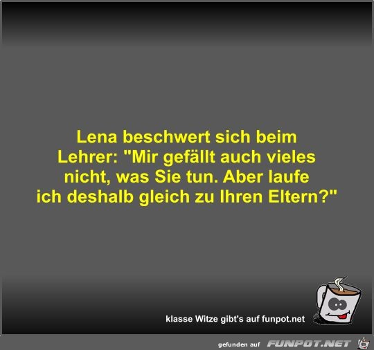 Lena beschwert sich beim Lehrer