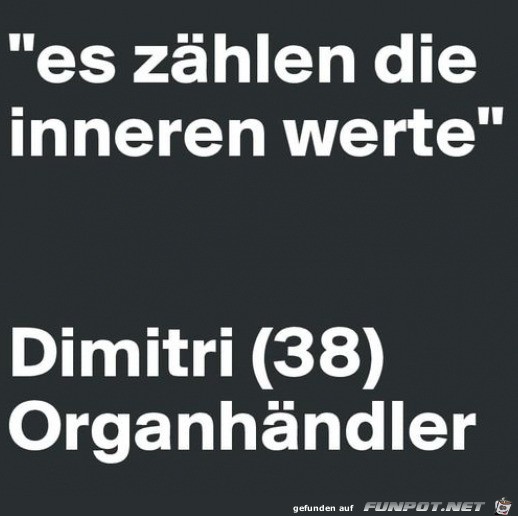 Die inneren Werte