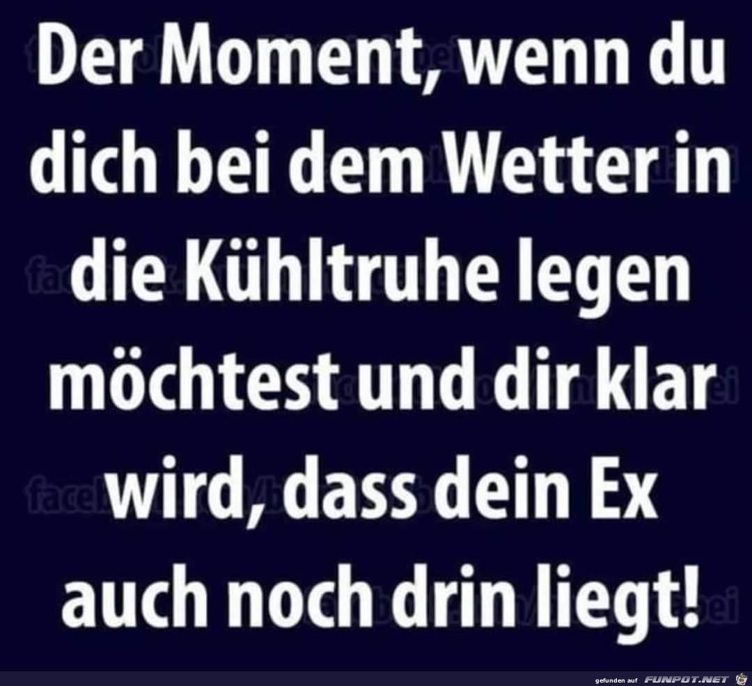 Der Moment