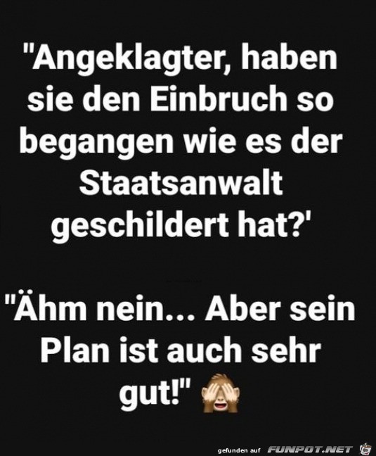 Auch ein guter Plan