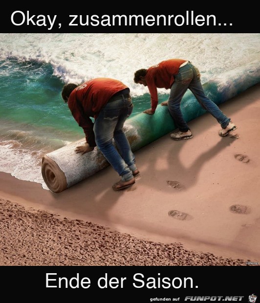 Ende der Saison Ende der Saison