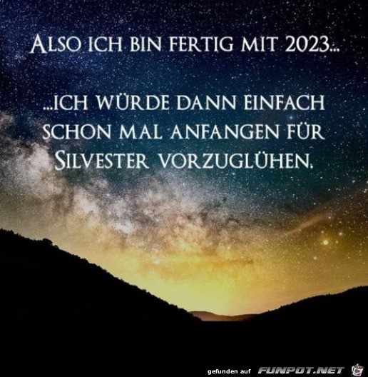 Fertig mit 2023