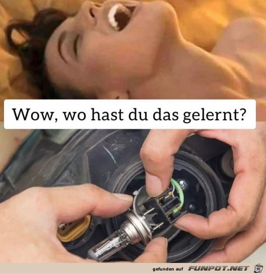 Wo hast du das gelernt?