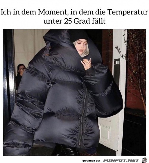 Wenn die Temperatur unter 25 Grad fllt