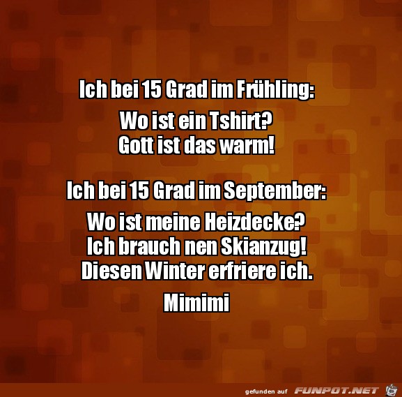 Bei 15 Grad