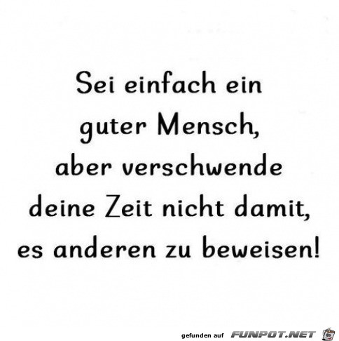 Ein guter Mensch