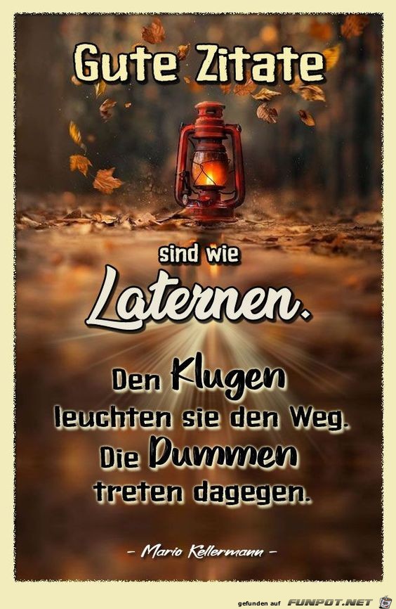 Gute Zitate sind Lateren