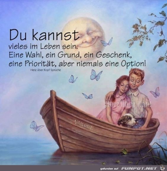 Du kannst vieles im Leben sein