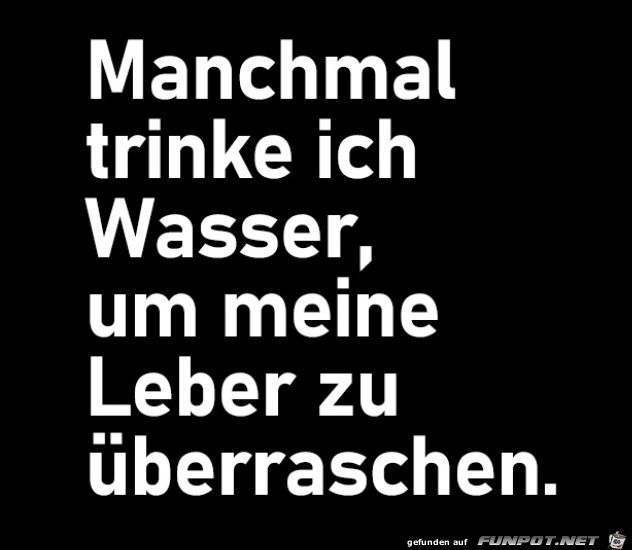 Manchmal