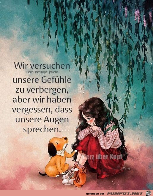 Wir versuchen unsere Gefhle zu verbergen