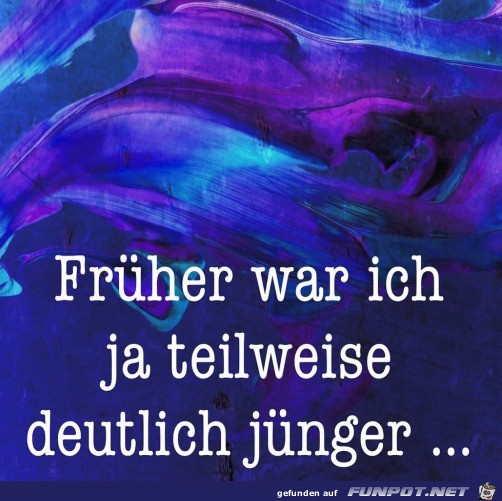 Früher Früher